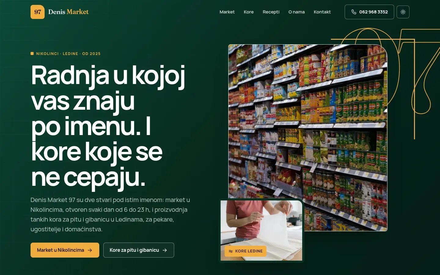 Početna strana sajta Denis Market 97: krupan beli naslov na tamnozelenoj pozadini, fotografija rafova u marketu i kora za pitu.
